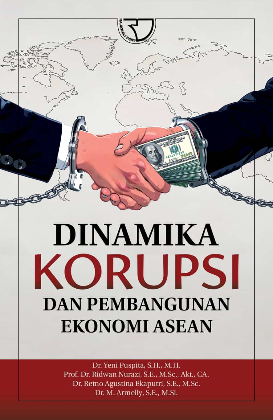 Dinamika Korupsi Dan Pembangunan Ekonomi ASEAN