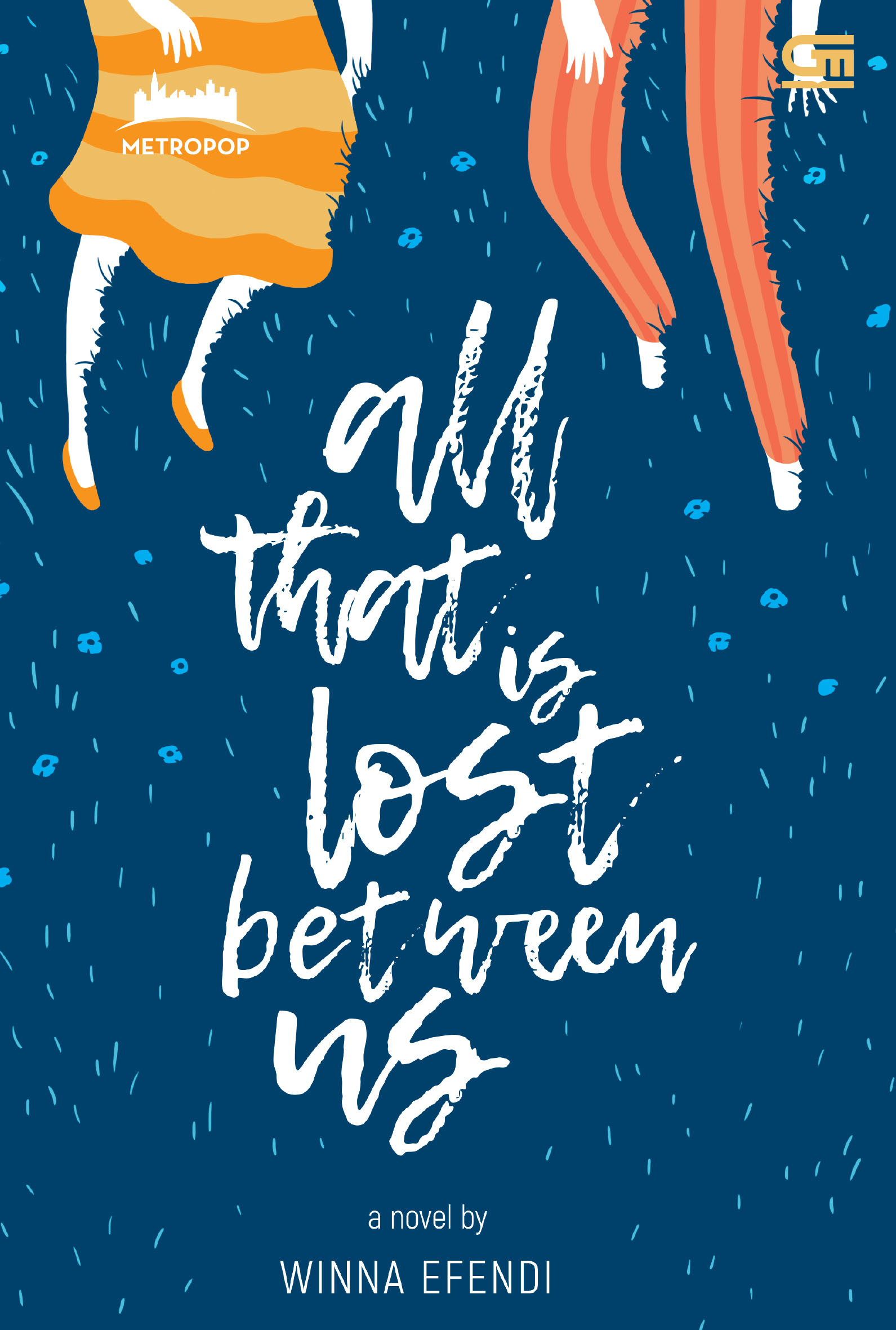 All That Is Lost Between Us