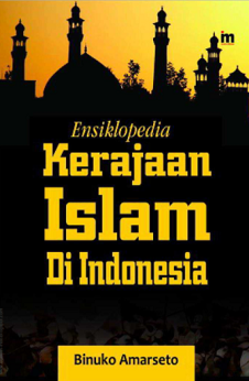 Ensiklopedia Kerajaan Islam  di Indonesia