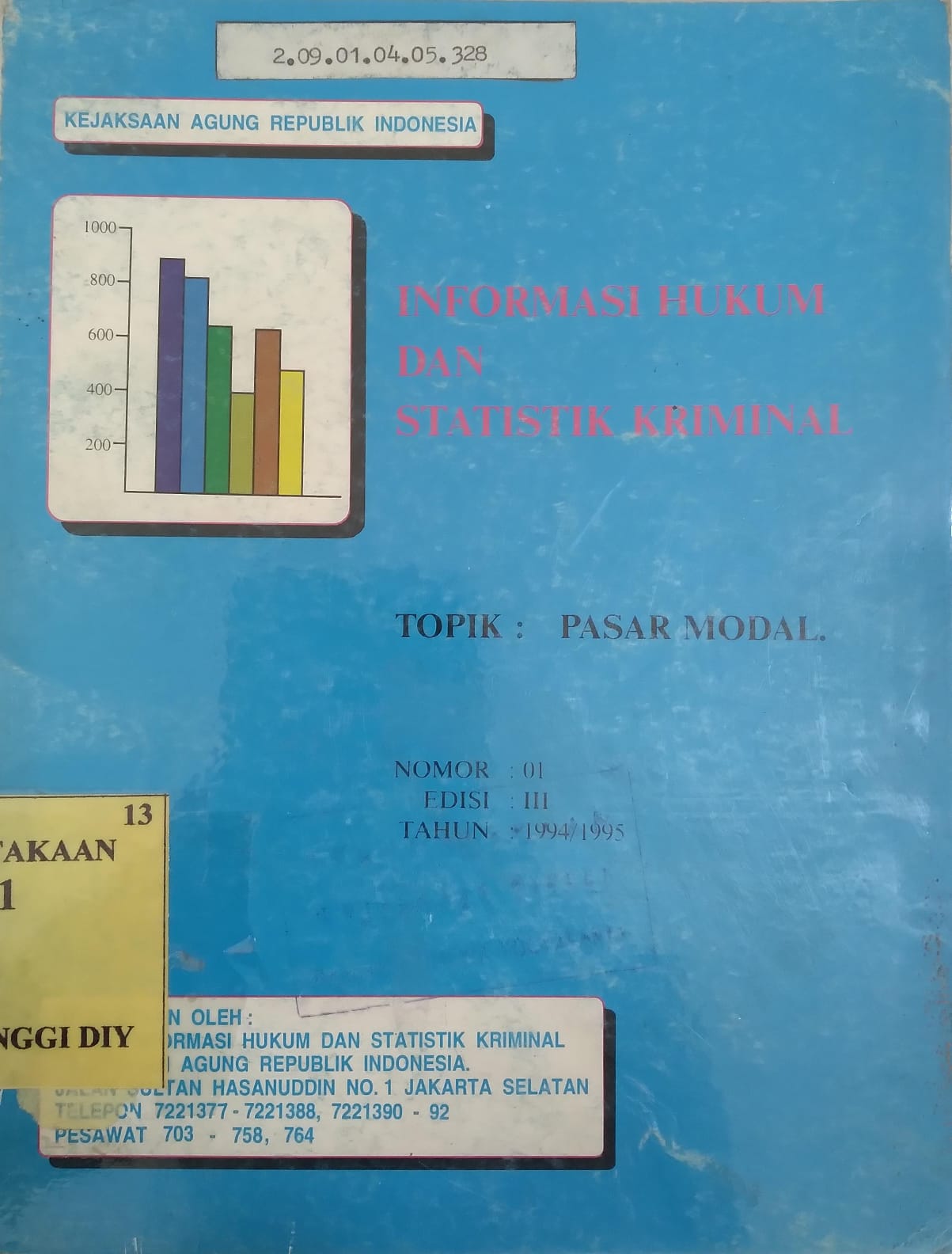 Informasi Hukum dan Statistik Kriminal Topik: Pasar Modal
