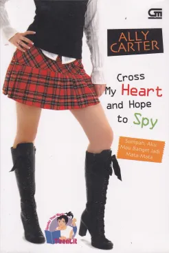CROSS MY HEART AND HOPE TO SPY