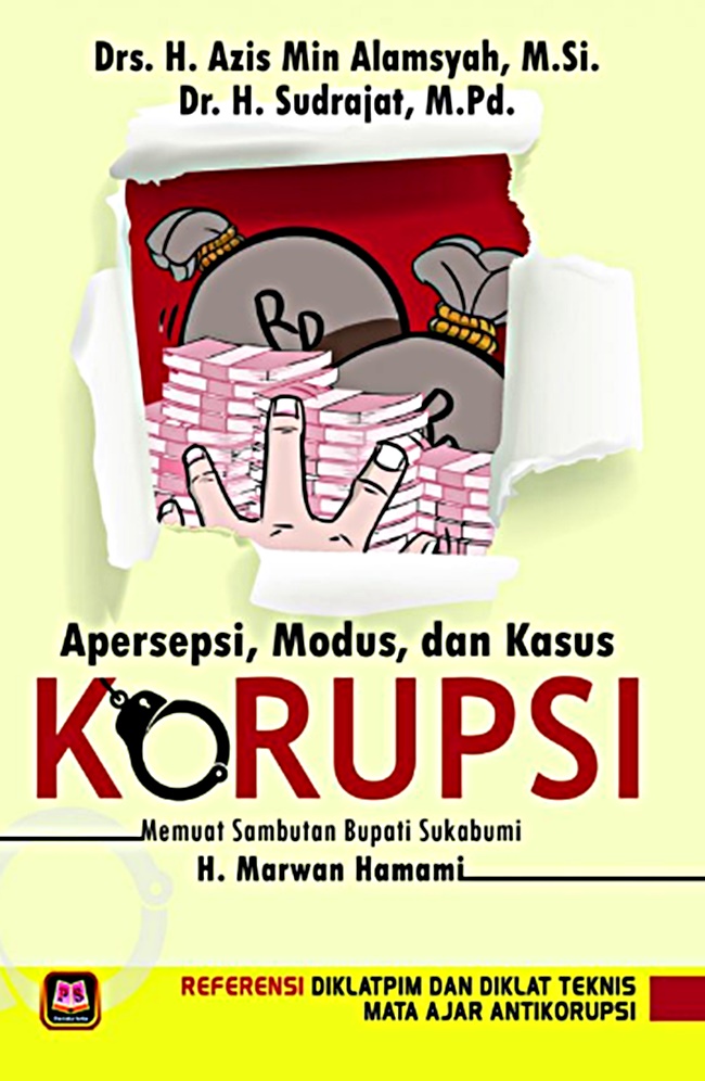 Apersepsi, Modus, dan Kasus Korupsi