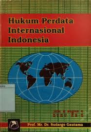 Hukum Perdata Internasional Indonesia Jilid II Bagian 4 Buku ke-5